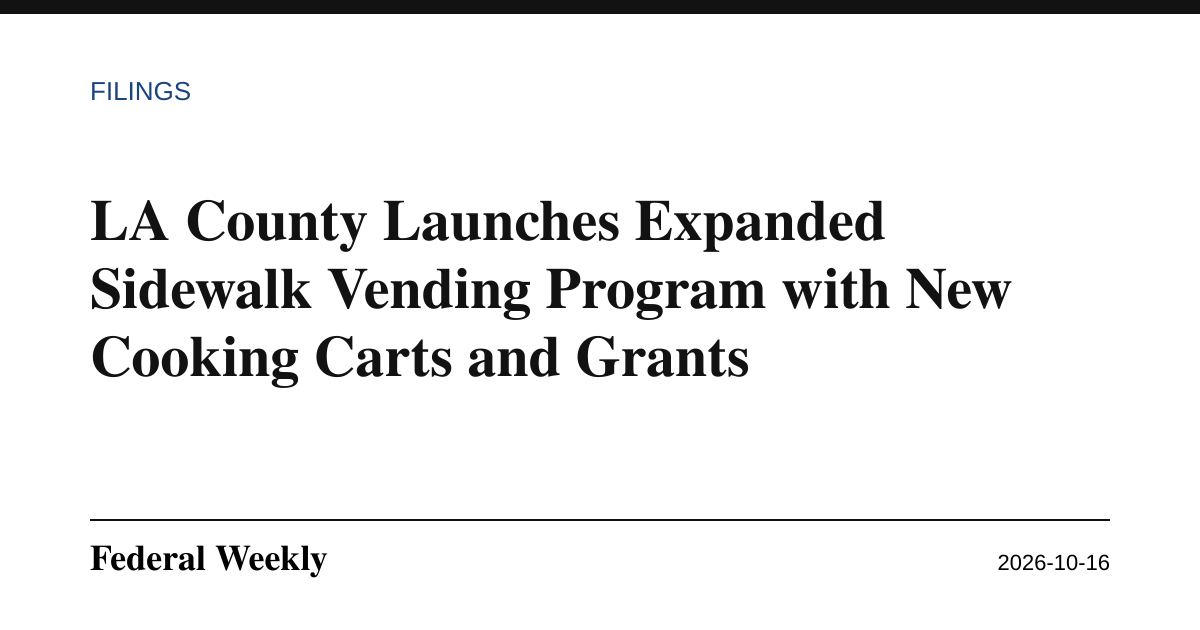 Federal Weekly headline graphic for the LA County sidewalk vending program